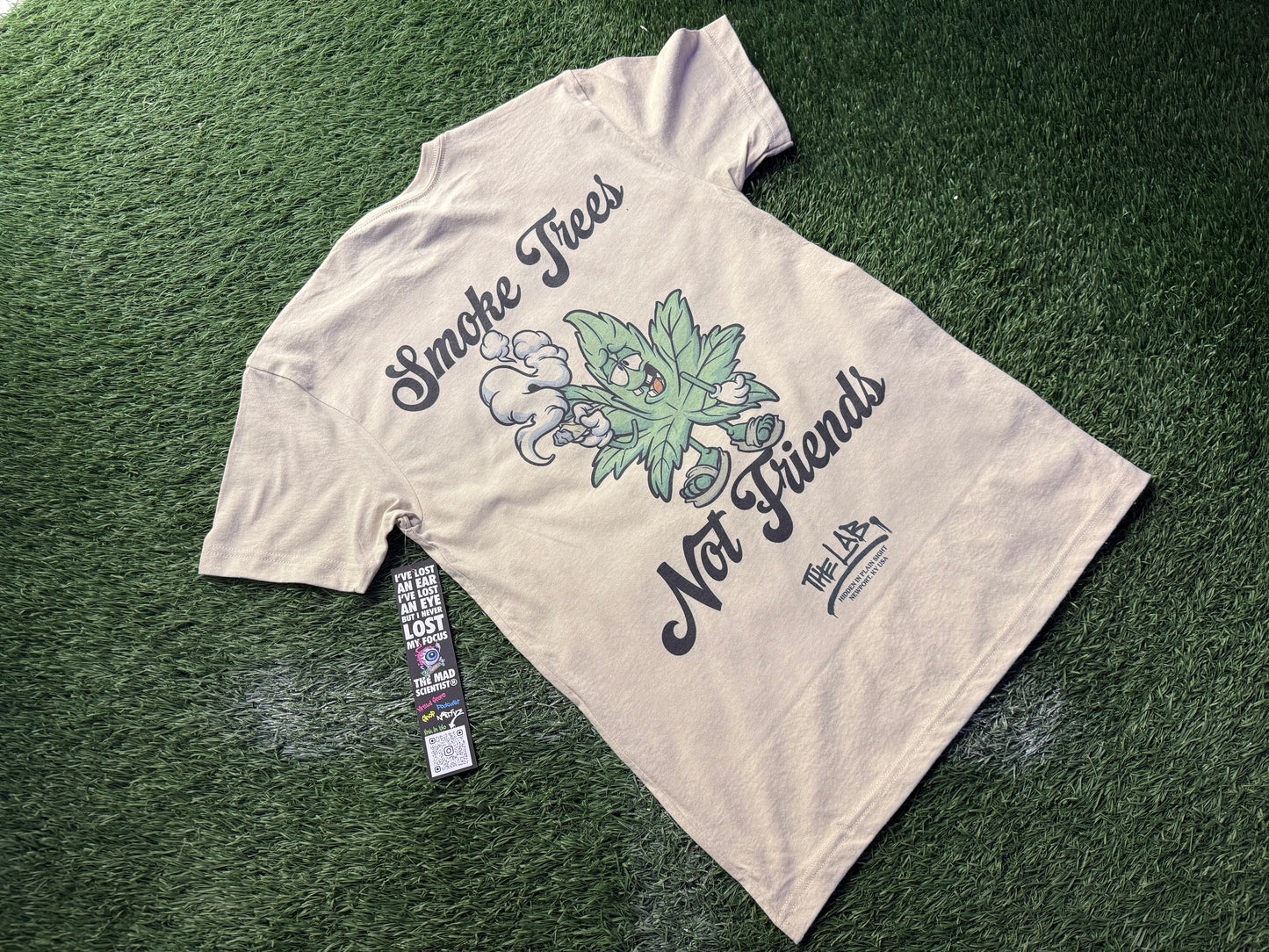 SMOKE TREES NOT FRIENDS *MadScientist Shirt