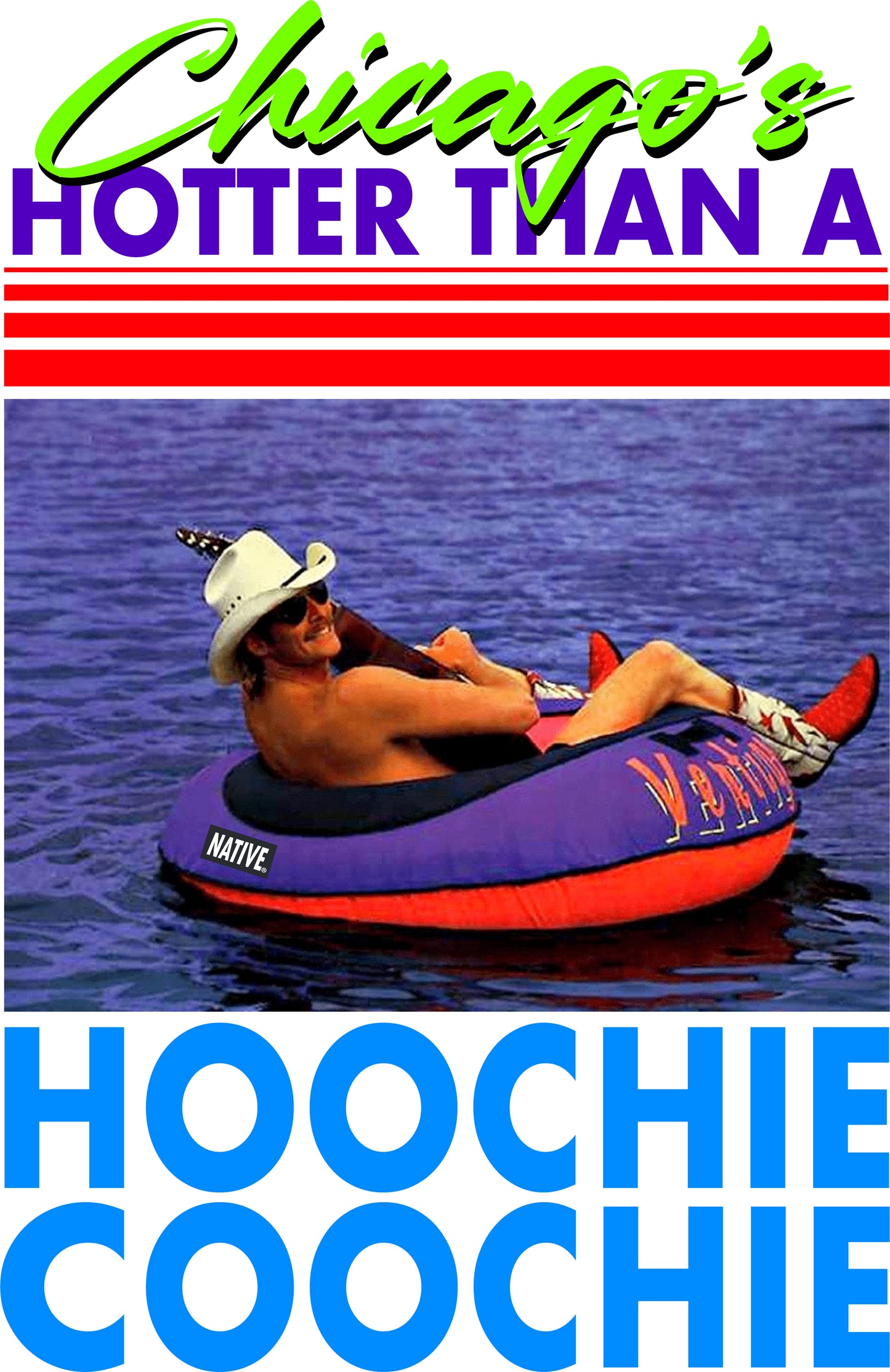 Hotter Than a Hoochie Coochie