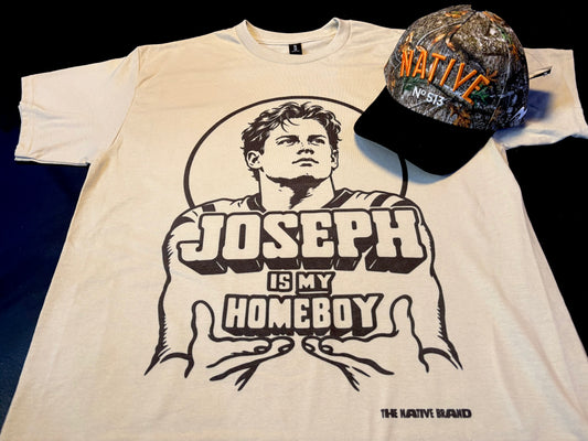 Joseph is my Homeboy & Native Nº513 Camo Combo