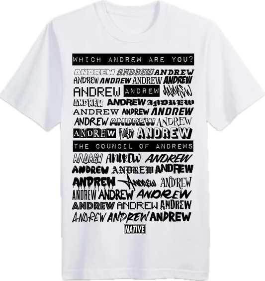 Council of Andrew's EXCLUSIVE Native Shirt