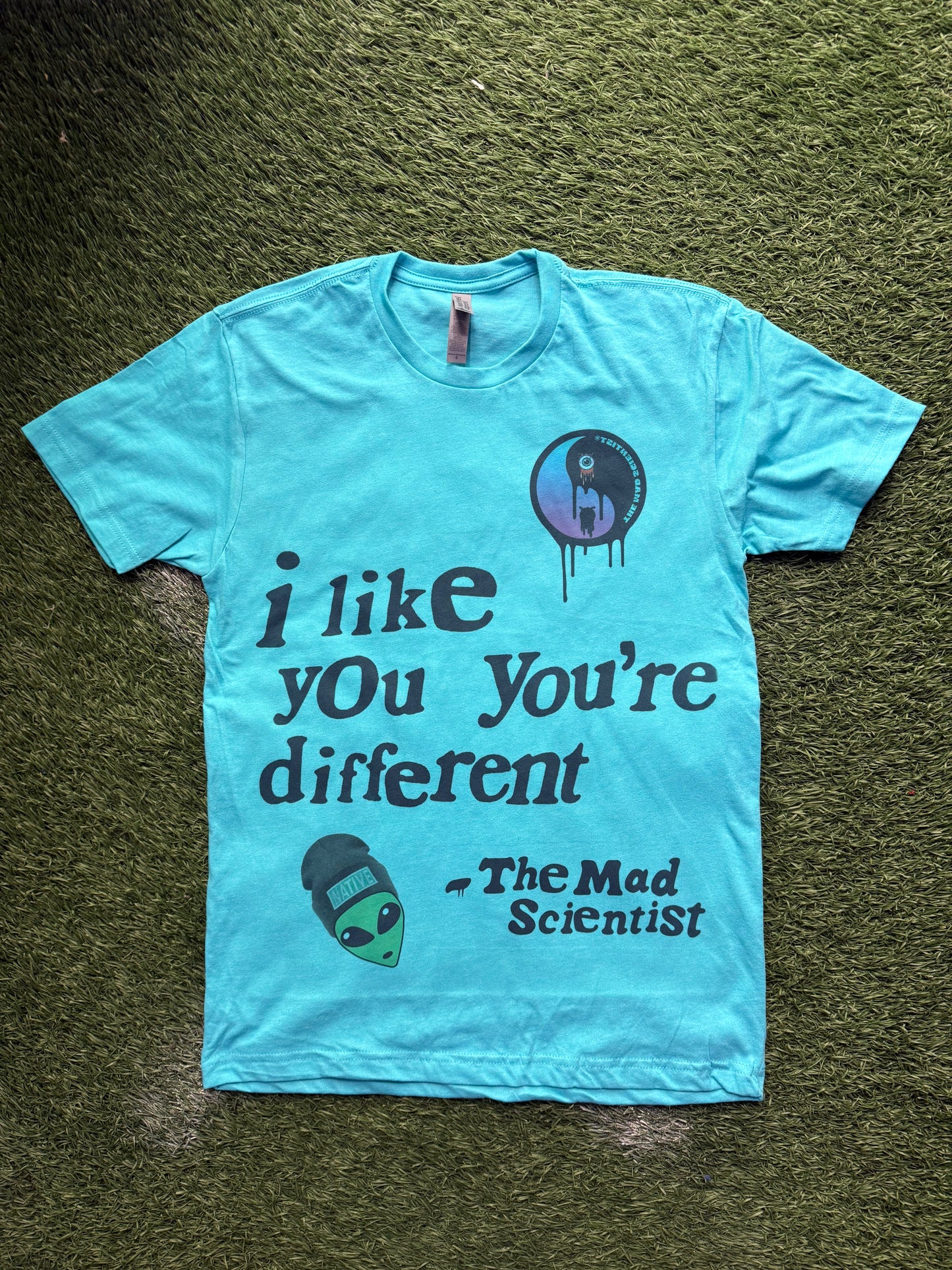I LIKE YOU YOU'RE DIFFERENT *MadScientist Shirt