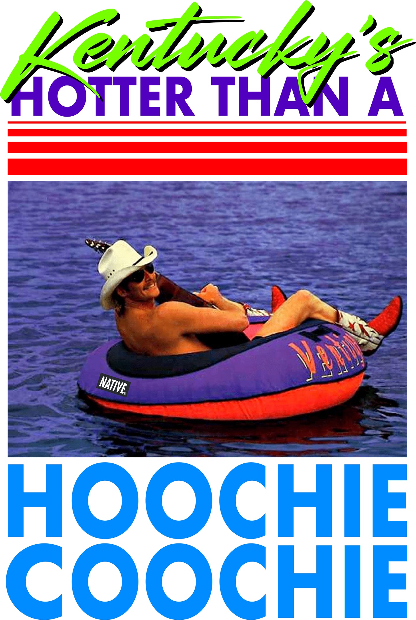 Hotter Than a Hoochie Coochie